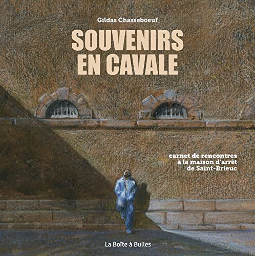 Beispielbild fr Souvenirs en cavale: carnet de rencontres  la maison d'arrt de Saint-Brieuc zum Verkauf von Gallix