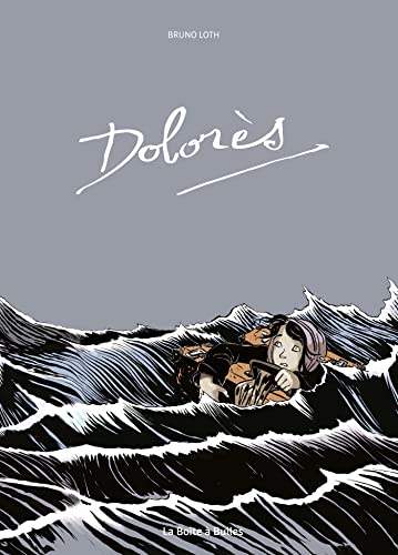 Stock image for Dolorès (édition couleurs) [FRENCH LANGUAGE - Hardcover ] for sale by booksXpress