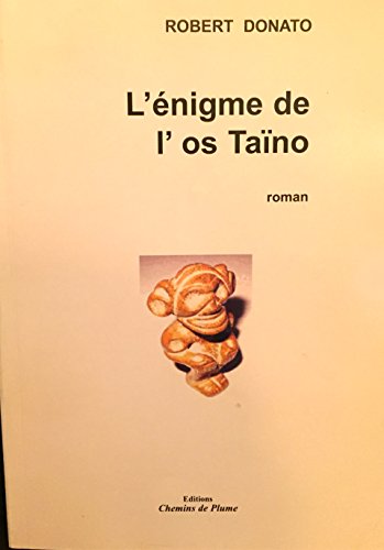 9782849540442: L'nigme de l'os Tano (French Edition)