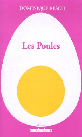 Beispielbild fr Les Poules zum Verkauf von Ammareal