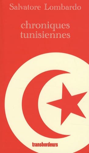 Stock image for Chroniques tunisiennes : Les vingt ans du Printemps for sale by EPICERIE CULTURELLE