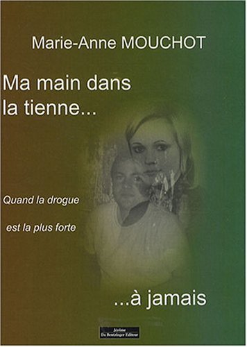 Beispielbild fr Ma Main Dans la Tienne zum Verkauf von medimops