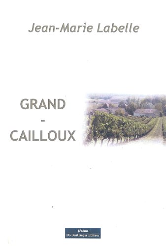 Stock image for GRAND-CAILLOUX for sale by medimops