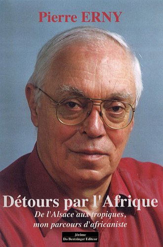 Imagen de archivo de DETOURS PAR L'AFRIQUE Erny, Pierre a la venta por BIBLIO-NET