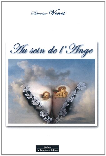 Beispielbild fr Au sein de l'ange Venet, Sverine zum Verkauf von BIBLIO-NET