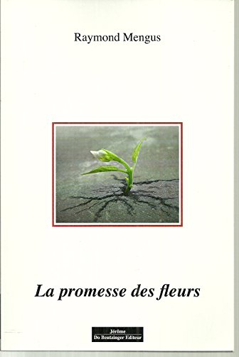 Stock image for Promesse des fleurs for sale by Ammareal