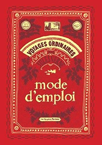 9782849610251: Mode d'emploi: Les voyages ordinaires de Jules Verne