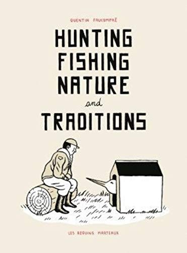 Beispielbild fr Hunting Fishing Nature and Traditions zum Verkauf von Ammareal