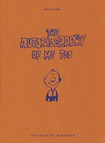 Beispielbild fr The Autobiography of Me Too, Tome 1 : zum Verkauf von Revaluation Books