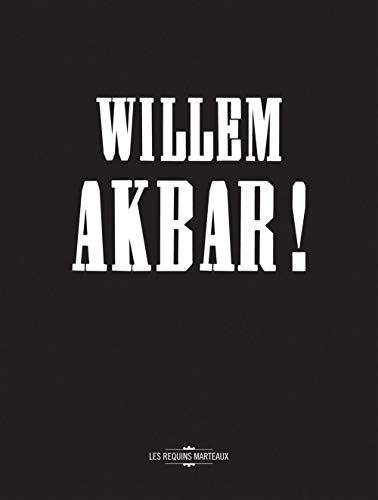 Beispielbild fr Willem Akbar! zum Verkauf von Librairie La Canopee. Inc.