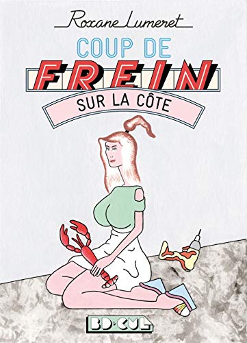 Stock image for Coup de frein sur la cte for sale by Revaluation Books