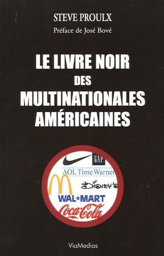 Beispielbild fr Le livre noir des multinationales amricaines zum Verkauf von Ammareal