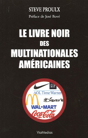 Stock image for Le livre noir des multinationales am ricaines for sale by Le Monde de Kamlia