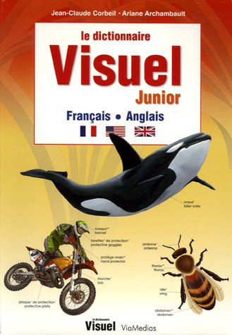 Beispielbild fr Le dictionnaire Visuel Junior : Français-Anglais zum Verkauf von AwesomeBooks