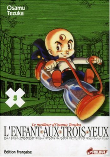 9782849651063: L'Enfant aux trois yeux, Tome 5 :