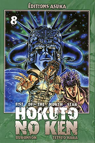 Hokuto no Ken - fist of the north star t.8 (9782849656037) by Buronson Tetsuo Hara