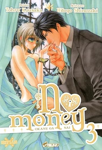 No Money T03 (No Money (3)) (French Edition)