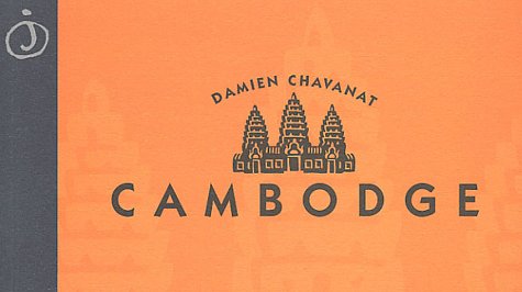 Beispielbild fr Cambodge zum Verkauf von Ammareal