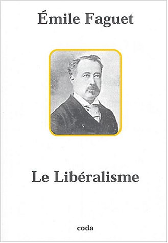 9782849670132: Le Libralisme (French Edition)