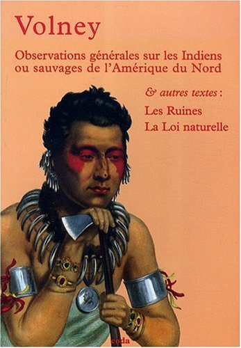 Imagen de archivo de Observations gnrales sur les Indiens ou sauvages d'Amrique du Nord (French Edition) a la venta por Ludilivre Photobooks