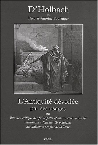 Imagen de archivo de L'AntiquitAc dAcvoilAce par ses usages (French Edition) a la venta por Moe's Books