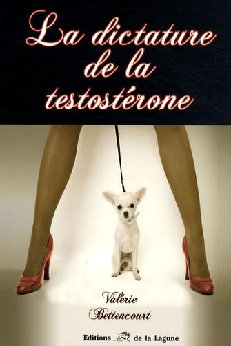 9782849691311: La dictature de la testostrone