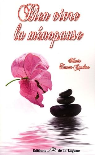 Stock image for Bien vivre la mnopause for sale by Ammareal