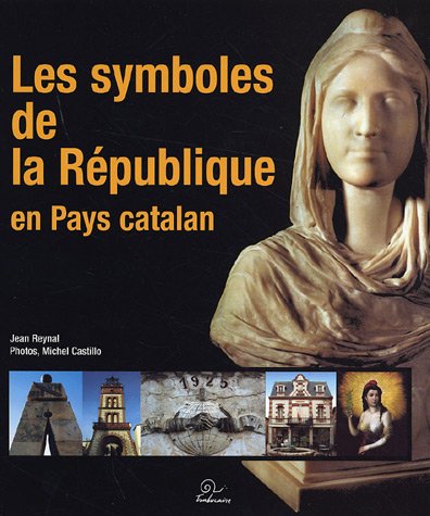 9782849740491: Les symboles de la republique en pays catalan