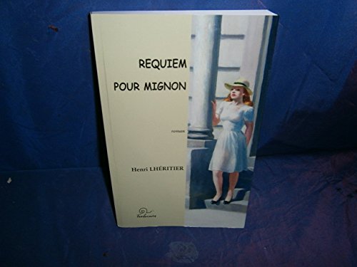 Stock image for Requiem pour Mignon for sale by medimops