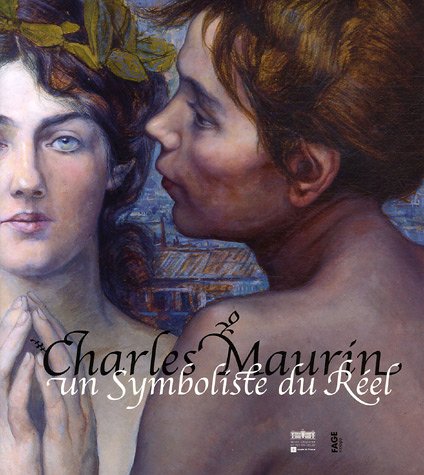 9782849750797: Charles Maurin: Un Symboliste du Rel