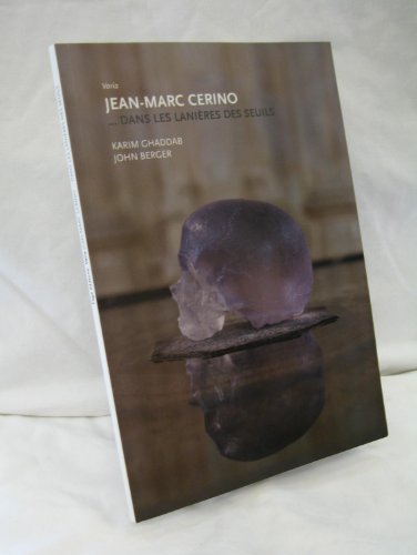 Stock image for Jean-Marc Cerino. Dans les lanires des seuils for sale by medimops