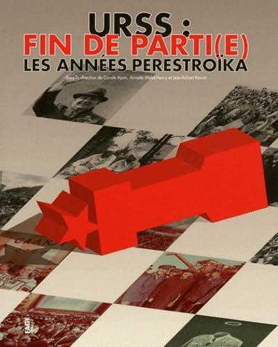 9782849752449: URSS, fin de parti(e) les annes Perestroka (CATALOGUE EXPOSITION)