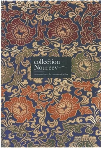 9782849753132: Collection Noureev: Centre national du costume de scne