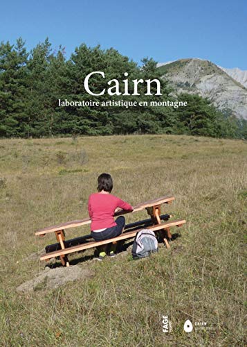 Stock image for CAIRN - laboratoire artistique en montagne for sale by Gallix