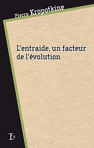 9782849780312: L'entraide, un facteur de lvolution