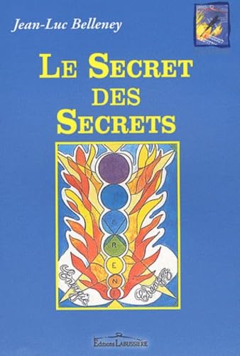 Beispielbild fr Le secret des secrets: Comment tre divinement guid et voluer en tous domaines avec les dessins psycho-energetics zum Verkauf von e-Libraire