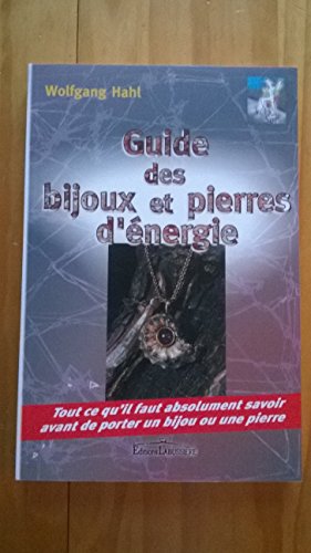 Beispielbild fr Guide des bijoux et pierres d'nergie : Tout ce qu'il faut absolument savoir avant de porter un bijou ou une pierre zum Verkauf von medimops