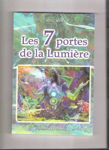 9782849880937: LES 7 PORTES DE LA LUMIERE.