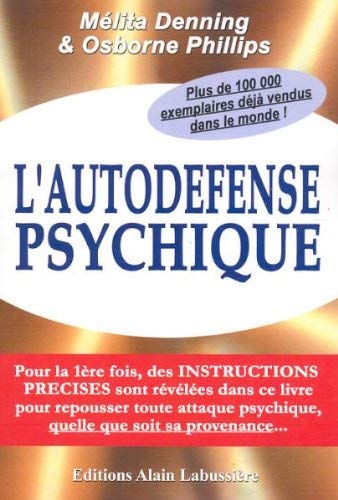Beispielbild fr L'autodfense Psychique zum Verkauf von RECYCLIVRE