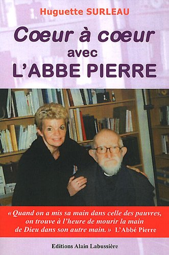Beispielbild fr Coeur  coeur avec l'Abb Pierre zum Verkauf von Ammareal