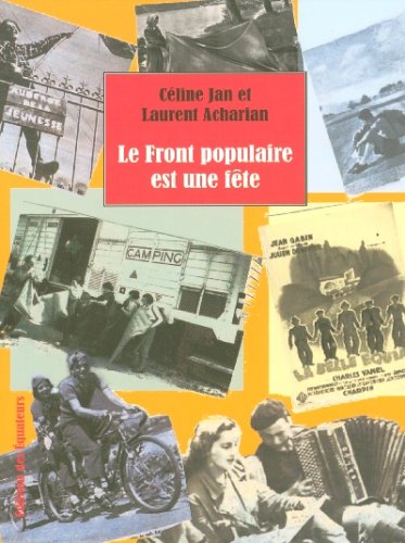 Imagen de archivo de Le Front populaire est une fte a la venta por Ammareal