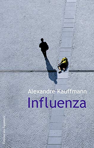 Influenza (9782849900499) by Kauffmann Alexandre