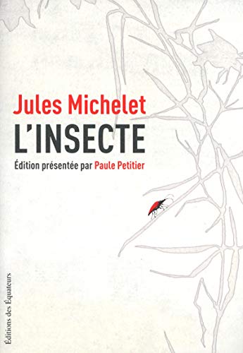 L'insecte - Michelet, Jules