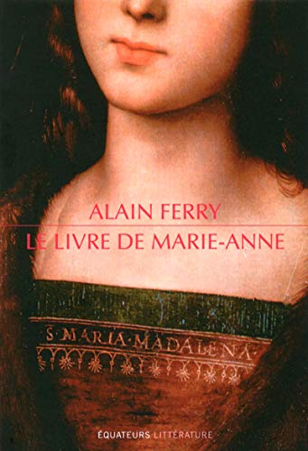 Beispielbild fr Le Livre de Marie-Anne zum Verkauf von Ammareal