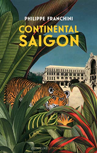 Stock image for Continental Saigon for sale by Gallix