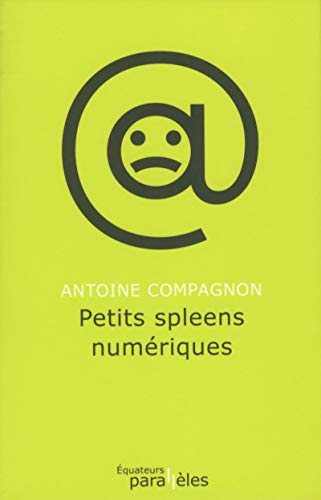Beispielbild fr Petits spleens numriques zum Verkauf von Ammareal