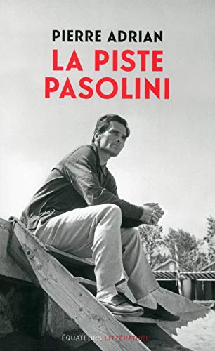 Imagen de archivo de La Piste Pasolini a la venta por Best and Fastest Books