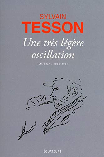 9782849904954: Une trs lgre oscillation (French Edition)