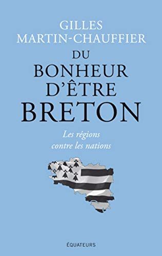 Stock image for Du bonheur d'tre Breton for sale by medimops