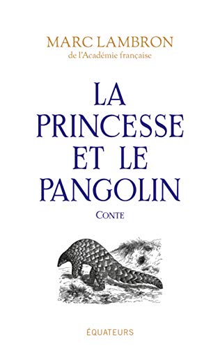 Stock image for La princesse et le pangolin for sale by Librairie Th  la page